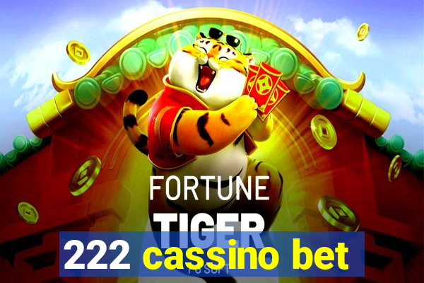 222 cassino bet